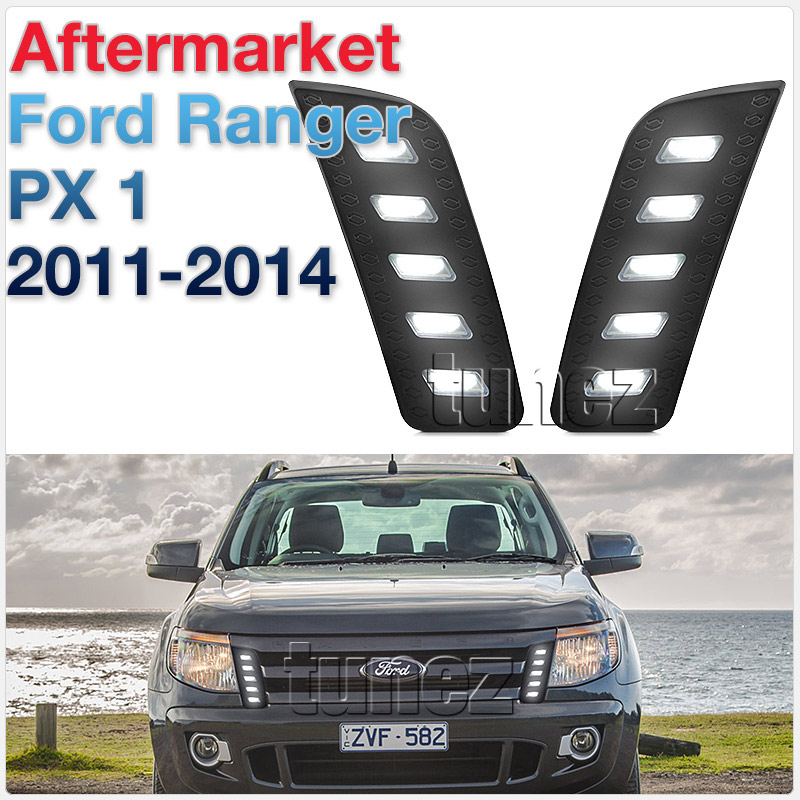 DRL05 Ford Ranger PX1 PX 1 MK1 Series MKI T6 Wildtrak XL XLS XLT LED Fog Light UK United Kingdom USA Australia Europe Daytime Day Running Light DRL Day-Running-Light Lamp Front Lights Light White For Car Aftermarket Pair 2011 2012 2013 2014 2015 Limited2 Limited