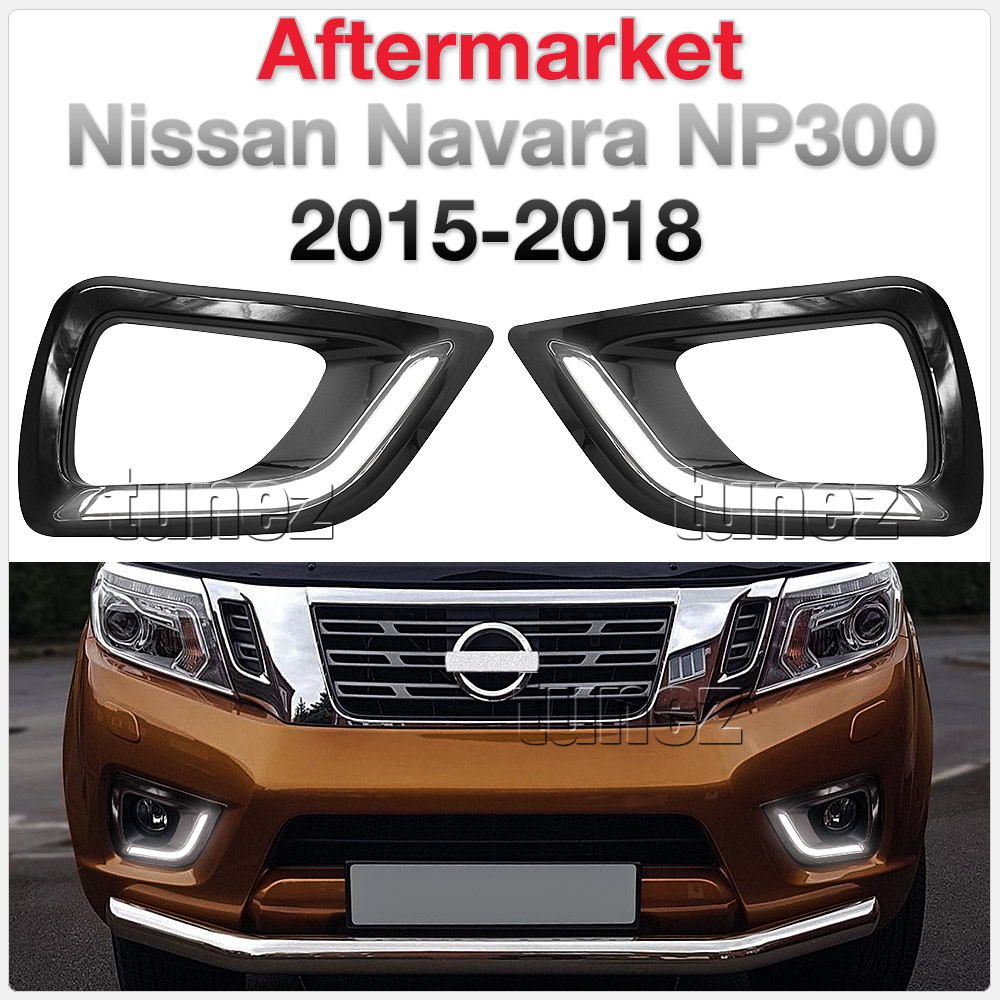 DRL18 Nissan Navara NP300 NP 300 D23 Series DX RX ST ST-X SL Visia Acenta Acenta+ N-Connecta Tekna LED Fog Light UK United Kingdom USA Australia Europe Daytime Day Running Light DRL Day-Running-Light Lamp Front Lights Light White Set Kit For Car Aftermarket Pair 2014 2015 2016 2017 2018 