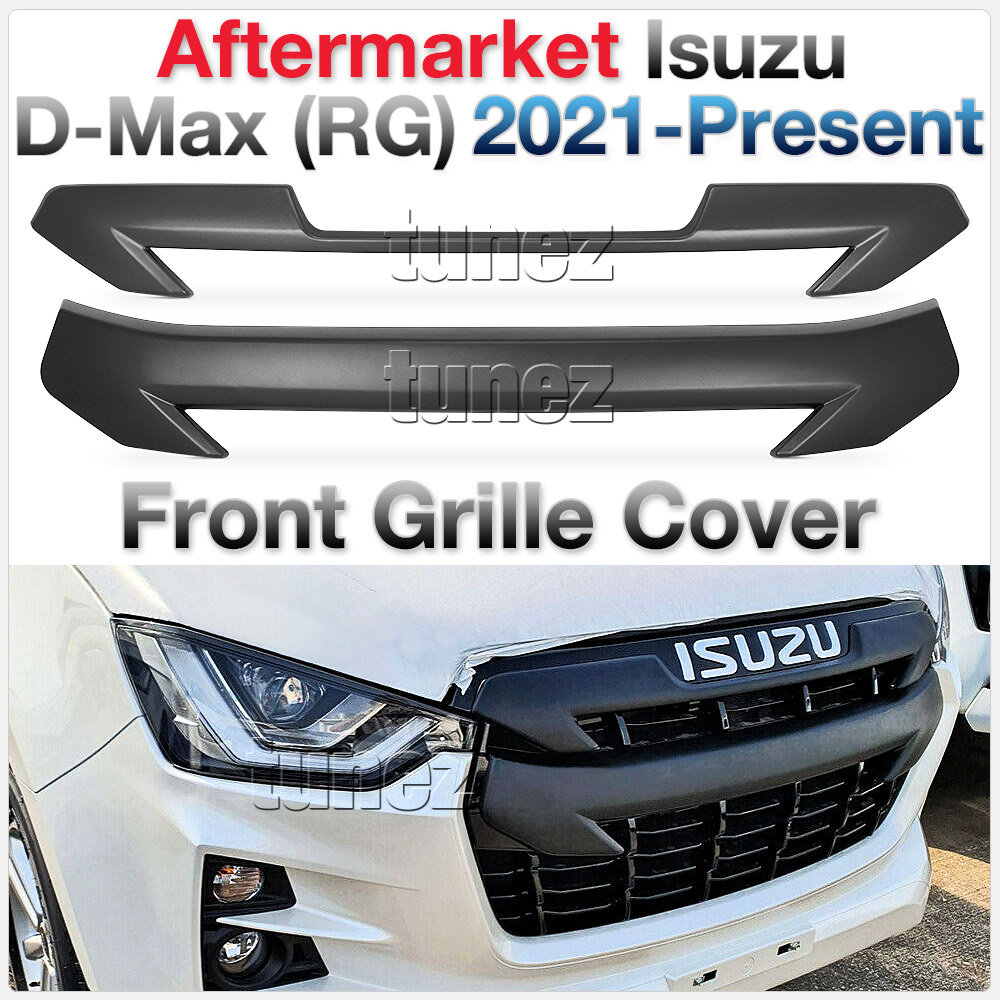 IDM19 Isuzu D-Max DMax RG RG01 Series SX LS-U LS-M High Ride X-Runner 2021 2022 2023 2024 2025 Car Truck Matte Matt Black Edition Grille Grill Front Bar Chrome Guard Protector Cover For Aftermarket Set Autotunez Tunez UK United Kingdom USA Australia Europe