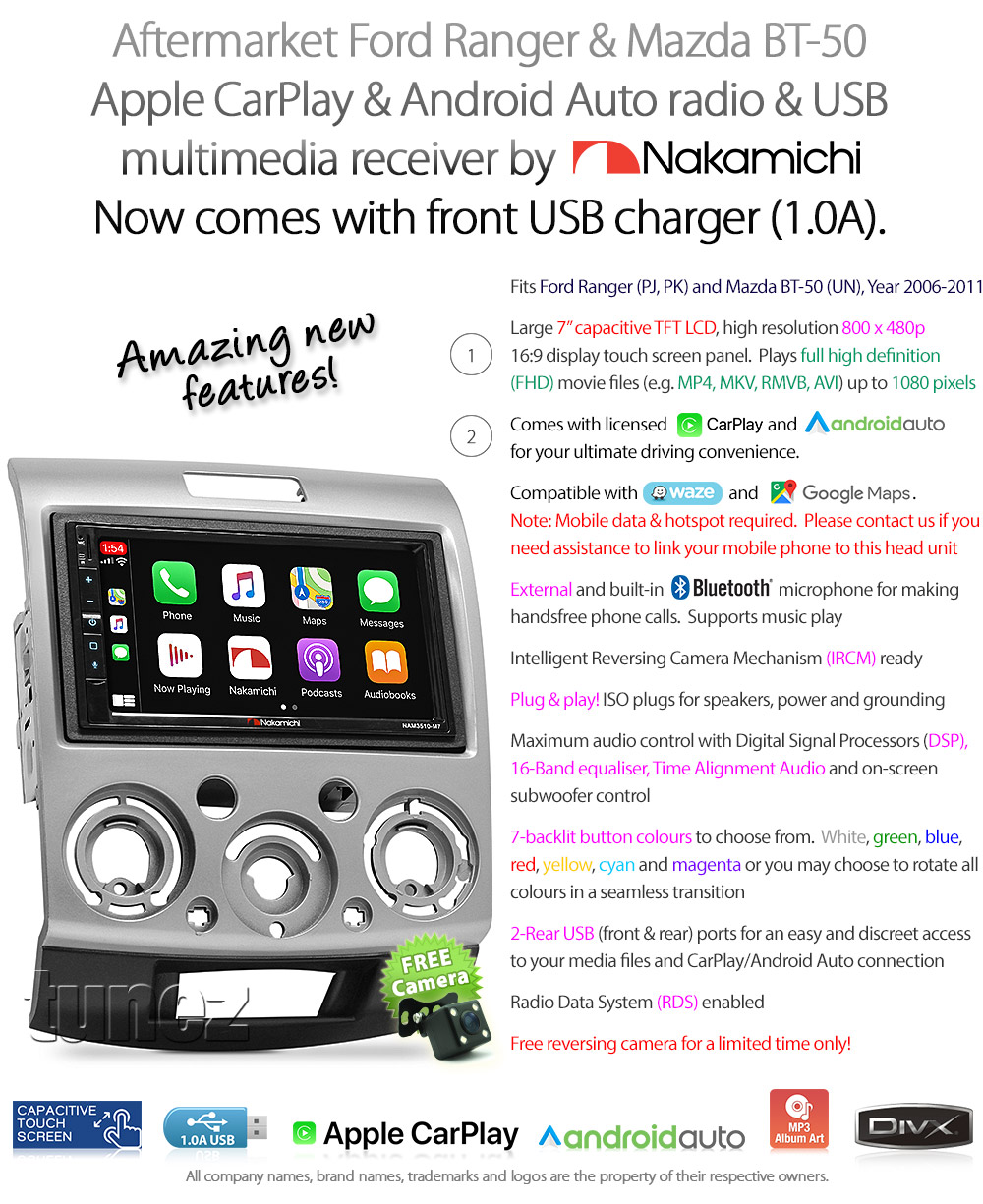 MBT23CP Aftermarket Ford Ranger PJ PK Mazda BT-50 UN Nakamichi NAM3510-M7 Licensed Apple CarPlay Android Auto 2006 2007 2008 2009 2010 2011 7-inch Universal Double DIN Latest Australia UK European USA Original Car USB Charger 1.0A SD player radio stereo head unit details External and Internal Microphone Bluetooth Europe Sat Nav Navi Plug and Play ISO Plug Wiring Harness Fascia Kit Facia Free Reversing Camera Album Art ID3 Tag RMVB MP3 MP4 AVI MKV Full High Definition FHD 1080p DAB+ Digital Radio