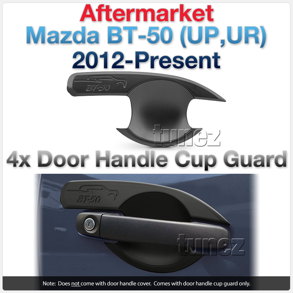 MUPM01 Mazda BT-50 BT50 UP UR Series GT XT XTR Hi-Rider Tunez UK United Kingdom USA Australia Europe Matte Matt Black Door Handle Cup Bowl Guard Protector Cover Front Rear Side For Car Aftermarket Set 2012 2013 2014 2015 2016 2017 2018 2019 2020