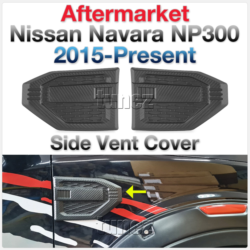 NVM18 Nissan Navara NP300 NP 300 D23 Series DX RX ST ST-X PRO-4X SL Visia Acenta Acenta+ N-Connecta Tekna Side Vent Cover ABS Plastic Matte Matt Black Carbon Material UK United Kingdom USA Australia Europe Set Kit For Car Aftermarket Pair 2014 2015 2016 2017 2018 2019 2020 2021 2022 2023 2024 2025