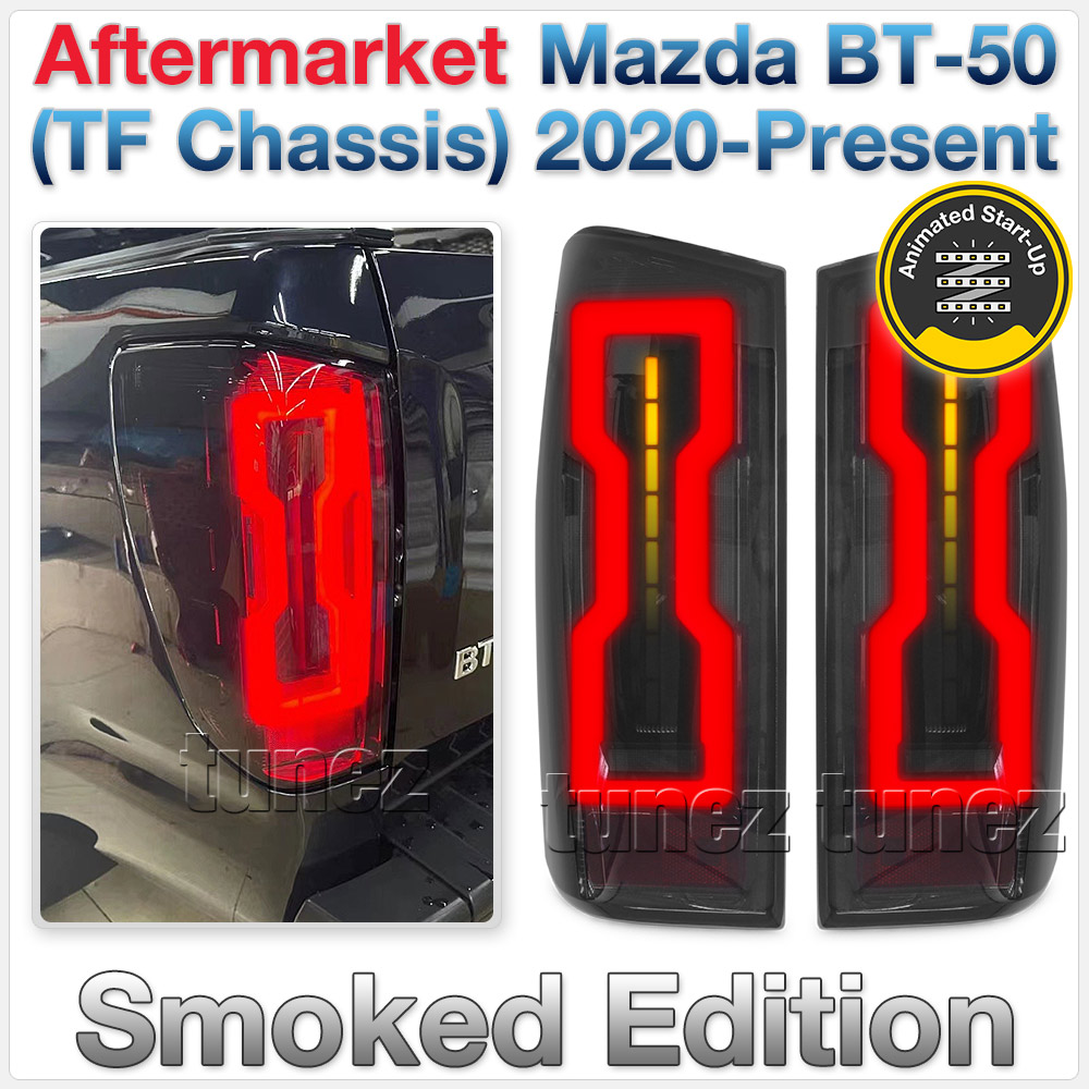 RLMB01 Mazda BT-50 BT50 TF Chassis Smoked Smoke Black Edition GT SP Thunder XS XT XTR 2019 2020 2021 2022 2023 2024 2025 Animated Start-Up Sequential Turn Signal Hammer Styled LED Tail Rear Lamp Lights For Car Autotunez Tunez Taillights Rear Light OEM Aftermarket Pair Set OEM Manufacturer Premier Series 1-Year 12-month Warranty Style Look