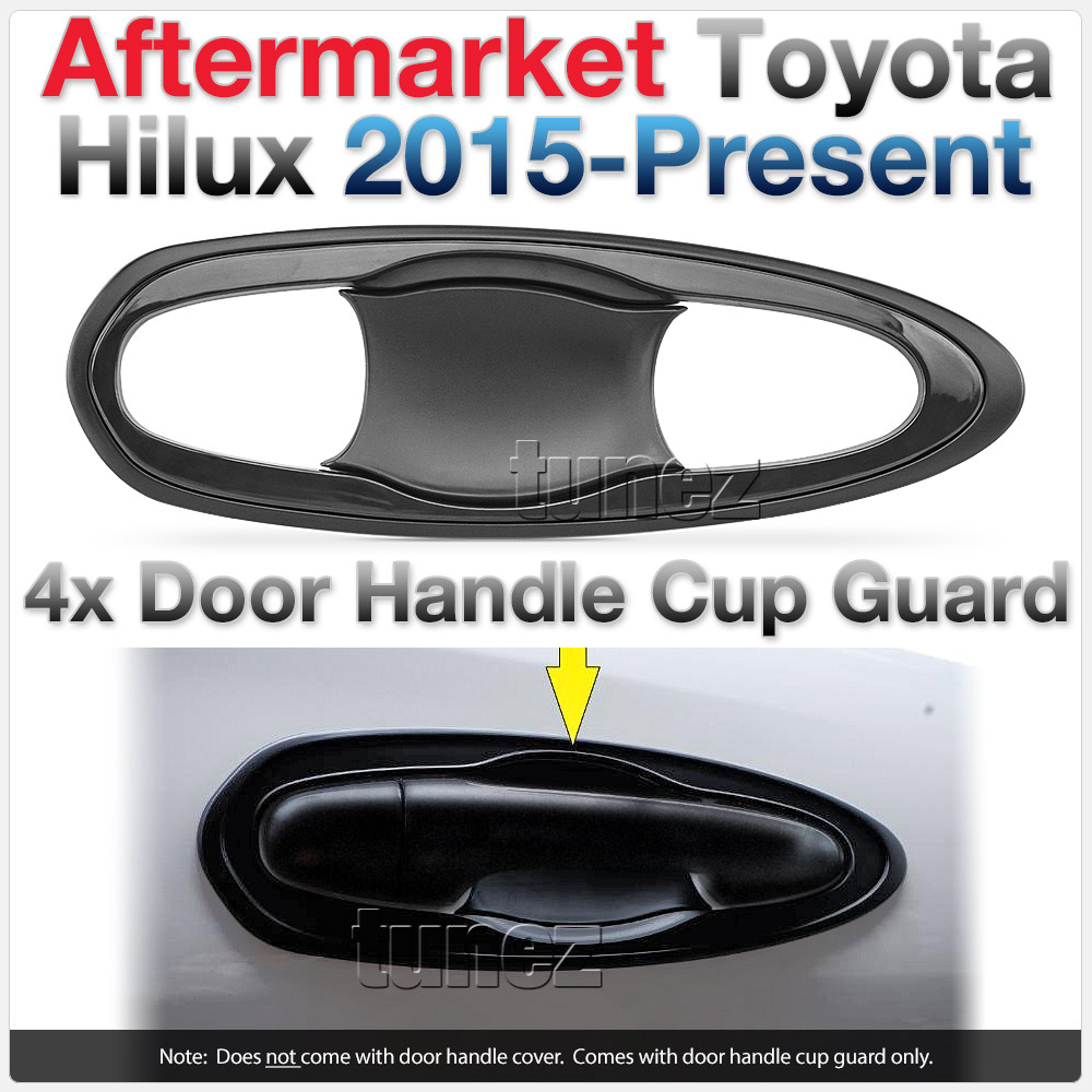 THM21 Toyota Hilux Series AN120 AN130 GUN1 GUN 8th Generation Gen Workmakte SR SR5 Rogue Rugged X Active Icon Invincible Tonka UK United Kingdom USA Australia Europe Matte Matt Black Night Dark Sky Series Edition Door Handle Cup Bowl Guard Protector Cover Passenger Front Rear Side For Car Aftermarket Set Pair 2015 2016 2017 2018 2019 2020 2021 2022